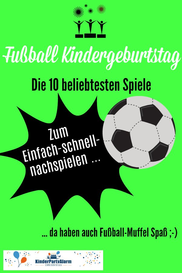 Fussball Kindergeburtstag Spiele