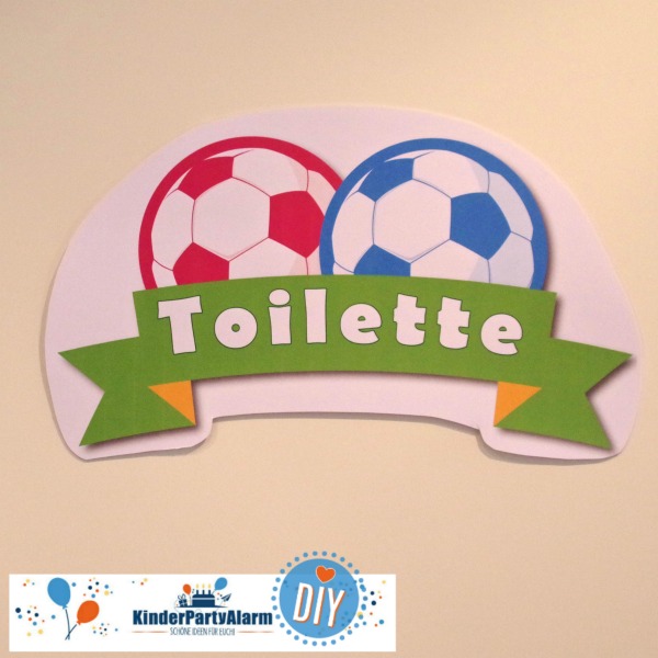 Fußball Kindergeburtstag Toilettenschild #entspanntkindergeburtstagfeiern #mottoparty #kinderpartyalarm #fussball