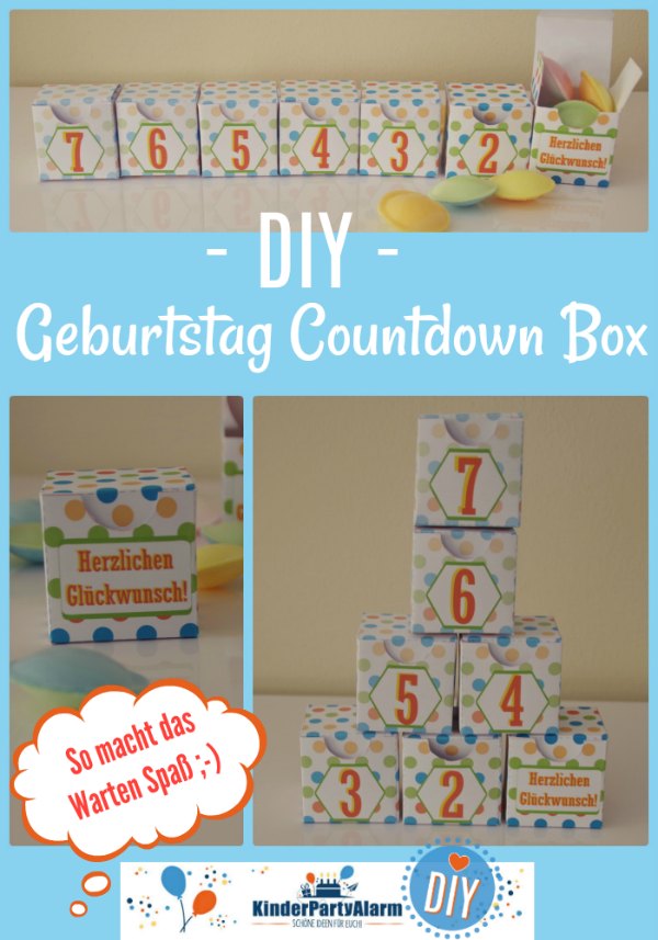 DIY Geburtstag Countdown Boxen #kindergeburtstag #geburtstag  #mottoparty #kinderpartyalarm #diy #printables #kids